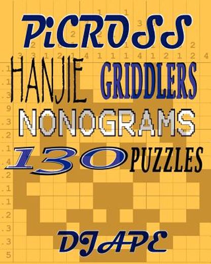 picross, hanjie, griddlers, nonograms: 130 puzzles (en Inglés)