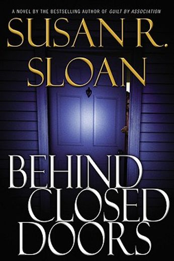 behind closed doors (en Inglés)