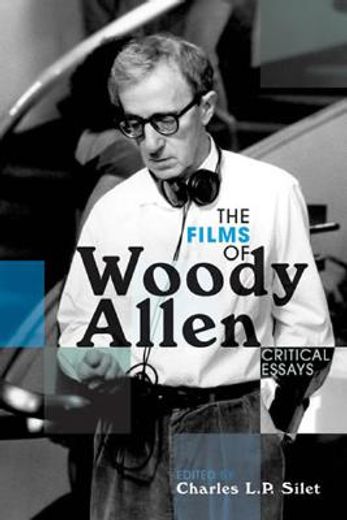 the films of woody allen,critical essays