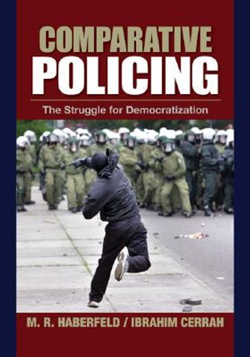 comparative policing,the struggle for democratization