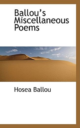 ballous miscellaneous poems