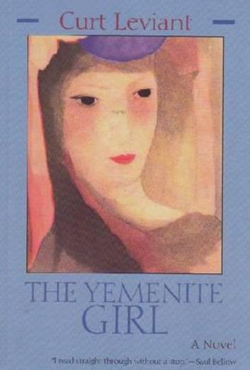 the yemenite girl,a novel (in English)