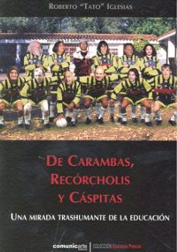 de carambas recorcholis y caspitas (in Spanish)