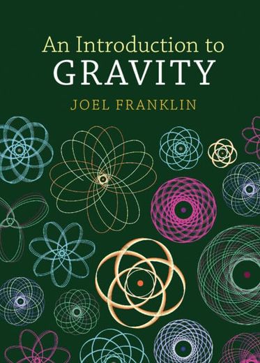 An Introduction to Gravity (en Inglés)