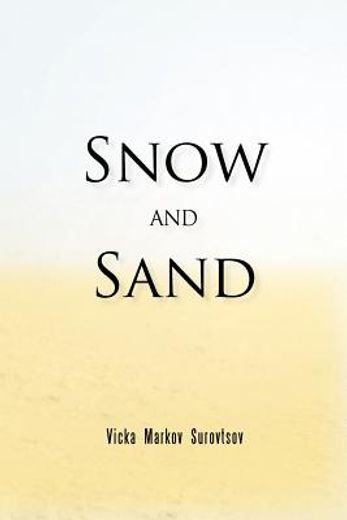 snow and sand (en Inglés)