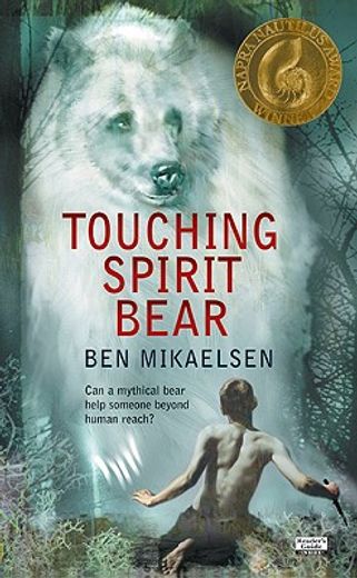touching spirit bear (in English)