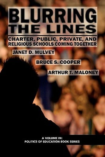 blurring the lines,charter, public, private and religious schools coming together