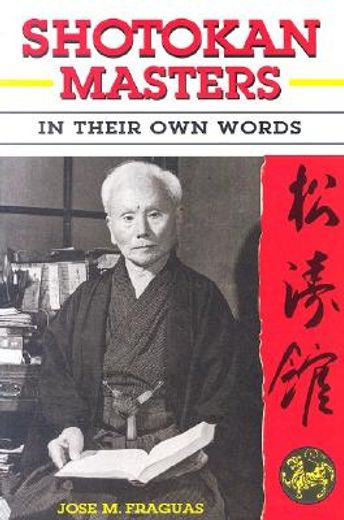 Shotokan Masters,In Their own Words (in English)