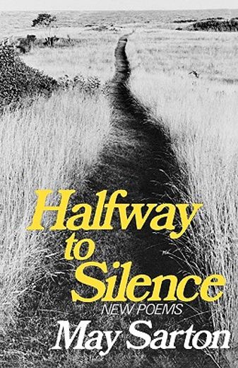 halfway to silence,new poems (en Inglés)