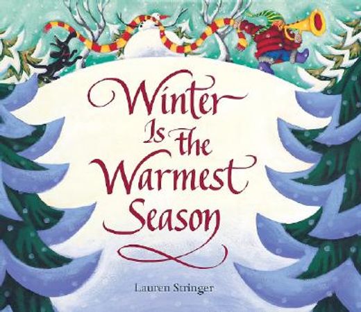 winter is the warmest season (in English)