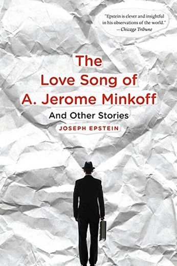 the love song of a. jerome minkoff,and other stories