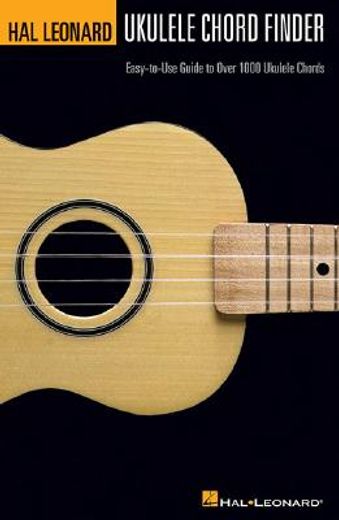 hal leonard ukulele chord finder,easy-to-use guide to over 1,000 ukulele chords sheet music