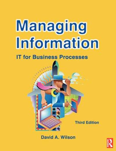 managing information,it for business processes
