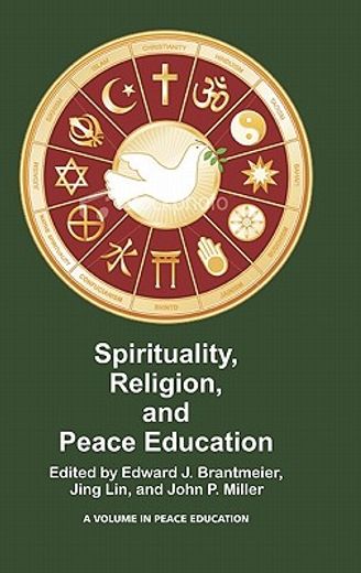 spirituality, religion, and peace education