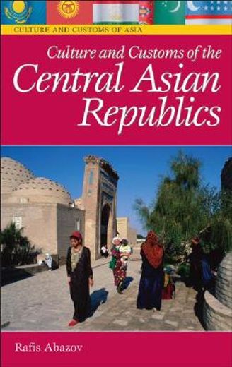 culture and customs of the central asian republics