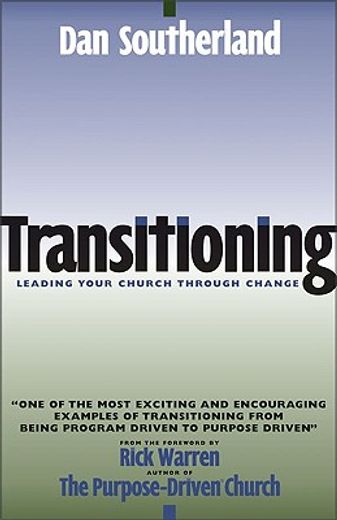 transitioning: leading your church through change