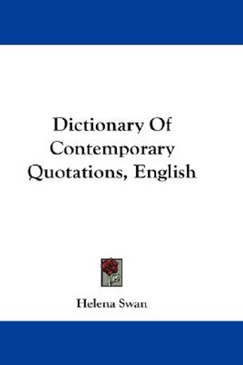 dictionary of contemporary quotations, english