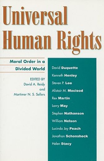 universal human rights,moral order in a divided world