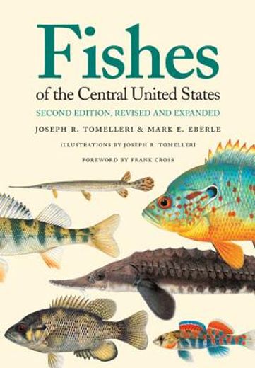 fishes of the central united states (in English)