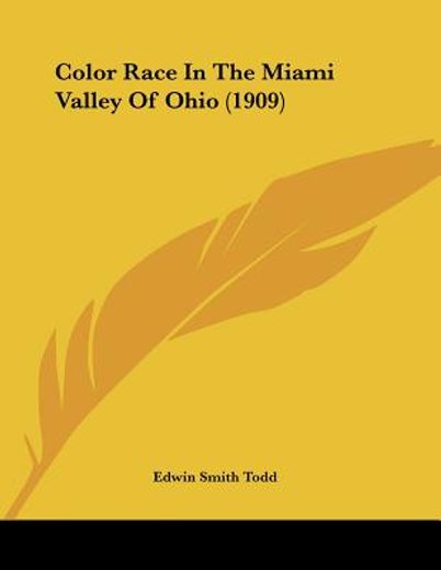 color race in the miami valley of ohio
