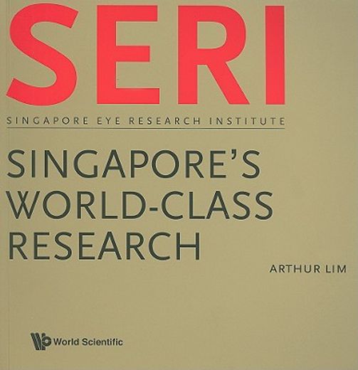 Seri: Singapore's World-Class Research - Singapore Eye Research Institute (en Inglés)