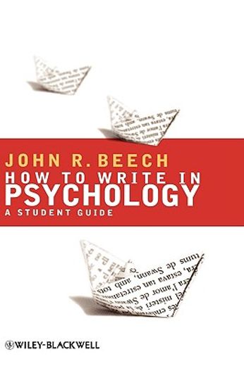 how to write in psychology,a student guide