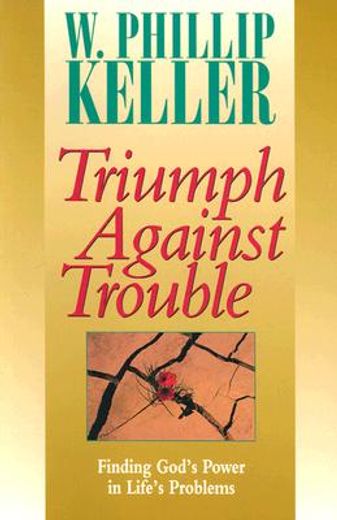 triumph against trouble (en Inglés)