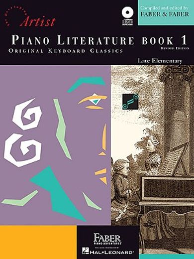 piano literature, book 1,original keyboard classics, late elementary