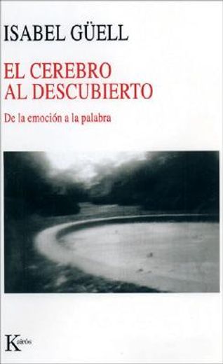 El Cerebro Al Descubierto (in Spanish)