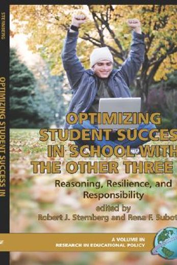 optimizing student success in school with the other three rs,reasoning, resilience, and responsibility