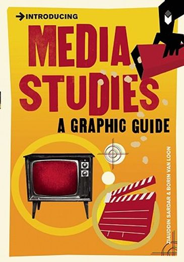 introducing media studies,a graphic guide
