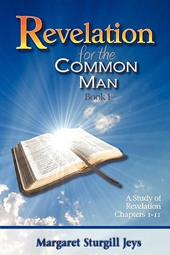 revelation for the common man,book 1