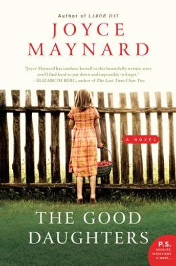 the good daughters,a novel (en Inglés)