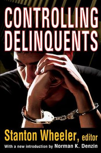 Controlling Delinquents (en Inglés)