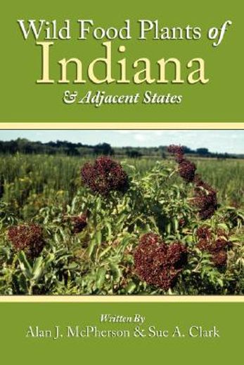 wild food plants of indiana & adjacent states (in English)