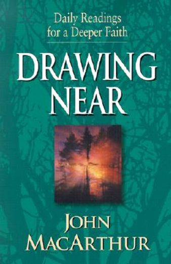 drawing near,daily readings for a deeper faith