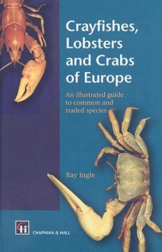 crayfishes, lobsters and crabs of europe (en Inglés)