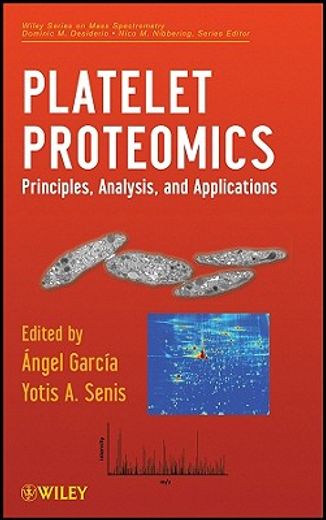 platelet proteomics,principles, analysis, and applications (en Inglés)