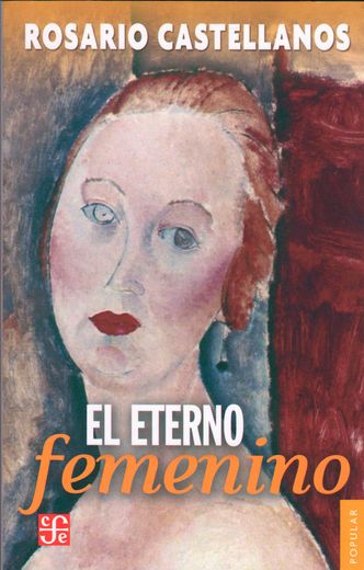 El Eterno Femenino (in Spanish)