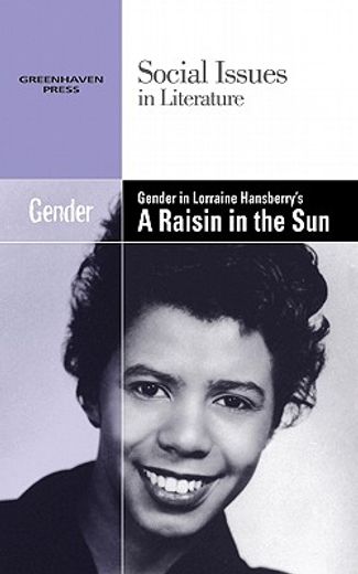 gender in lorraine hansberry´s a raisin in the sun