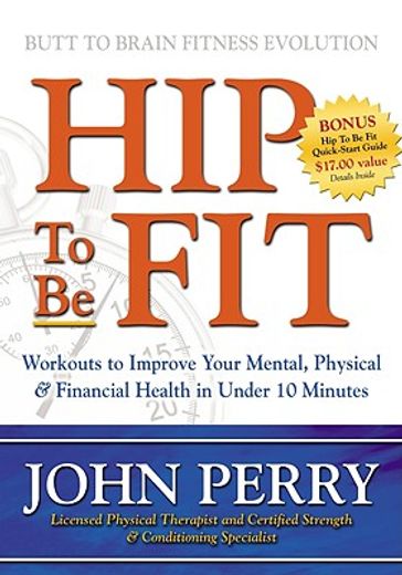 hip to be fit,workouts to improve your mental, physical & financial health in under 10 minutes