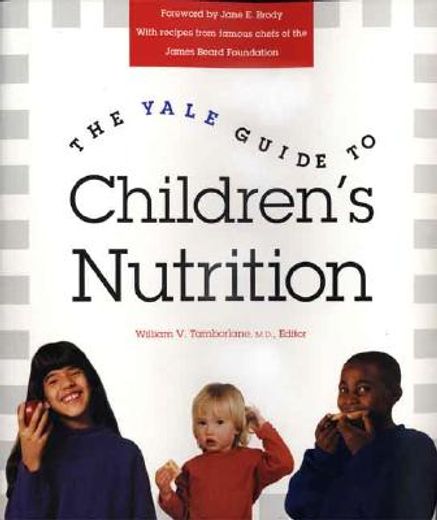 the yale guide to children´s nutrition