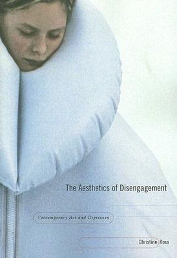 the aesthetics of disengagement,contemporary art and depression