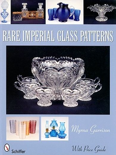 rare imperial glass patterns