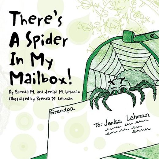 there´s a spider in my mailbox