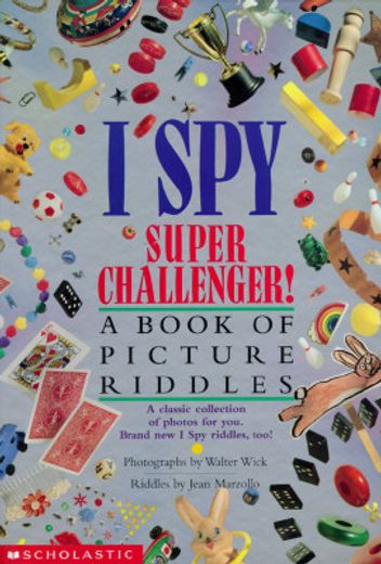 i spy super challenger!,a book of picture riddles (en Inglés)