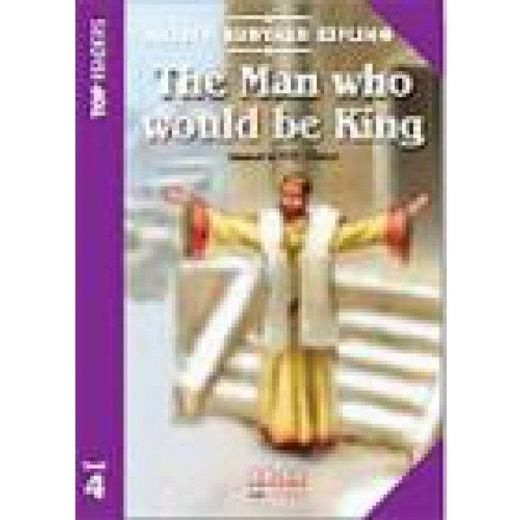 The man Who Would Be King - Components: Student's Book (Story Book and Activity Section), Multilingual glossary, Audio CD (en Inglés)
