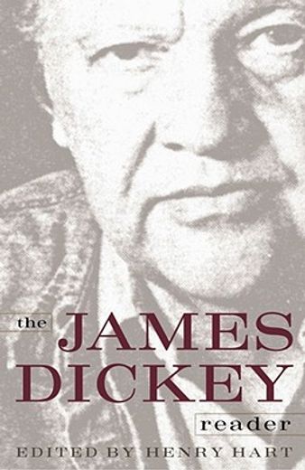 the james dickey reader (en Inglés)