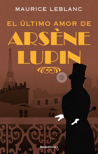El Ultimo Amor de Arsene Lupin