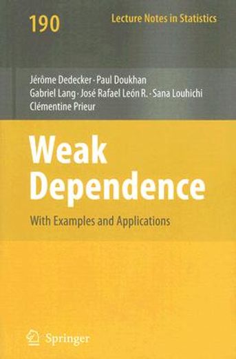 weak dependence with examples and applications